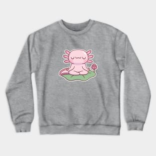 Cute Axolotl Meditating On Lotus Leaf Crewneck Sweatshirt